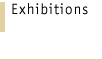 Exhibitions