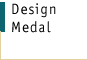 Design Medal